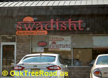 Swadisht South Indian © OakTreeRoad.us